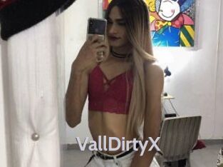 VallDirtyX