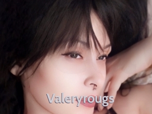 Valeryrougs