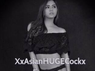 XxAsianHUGECockx