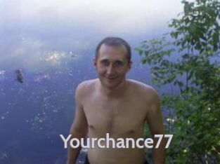 Yourchance77