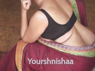 Yourshnishaa