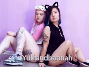 Yukiandhannah